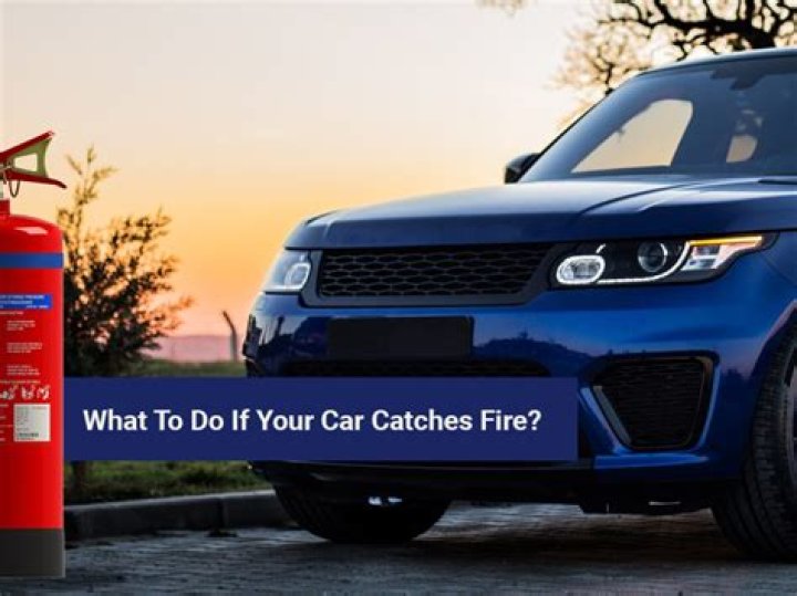 How car catches fire?